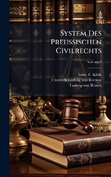 System Des PreuÃ&#159;ischen Civilrechts