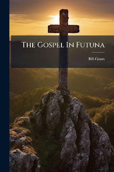 The Gospel In Futuna