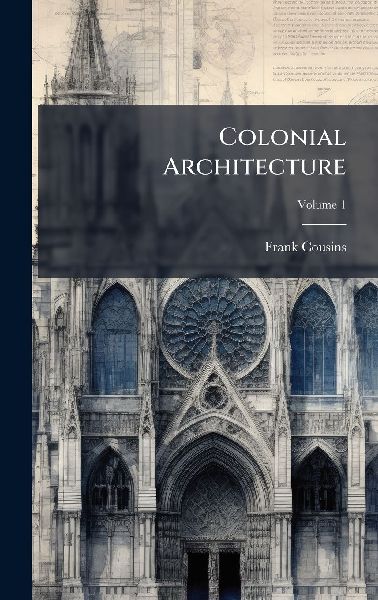 Colonial Architecture