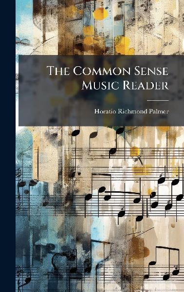 The Common Sense Music Reader