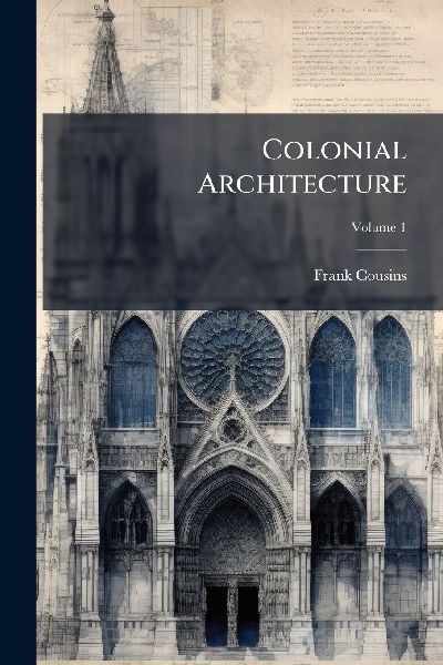 Colonial Architecture