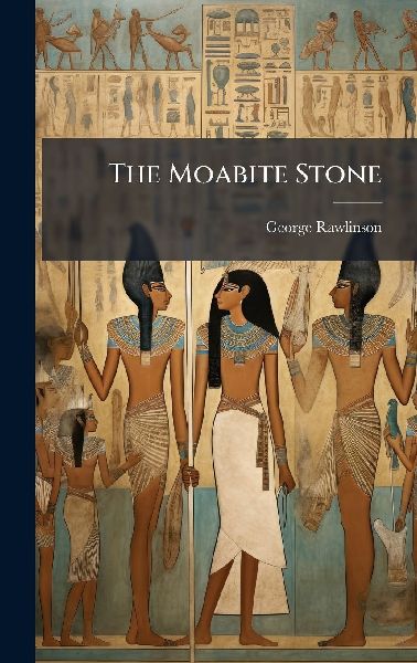 The Moabite Stone