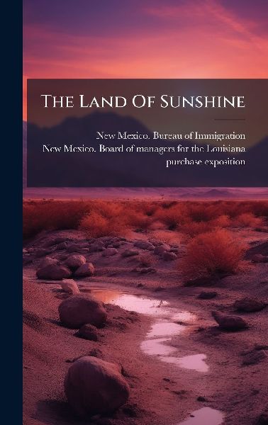 The Land Of Sunshine