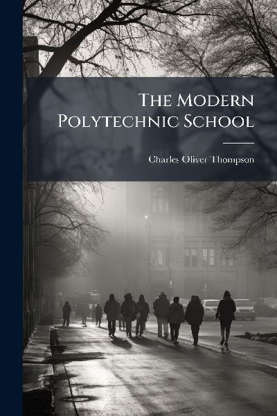 The Modern Polytechnic School