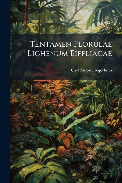 Tentamen Florulae Lichenum Eiffliacae