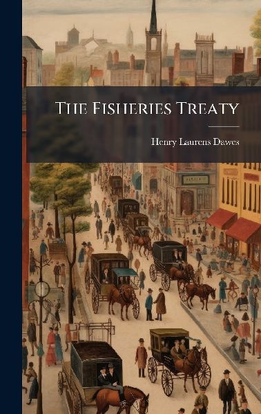 The Fisheries Treaty