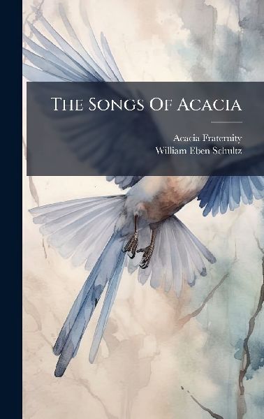 The Songs Of Acacia