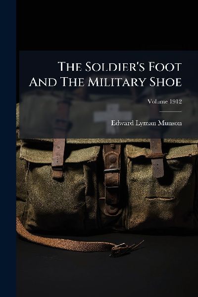 The Soldiers Foot And The Military Shoe