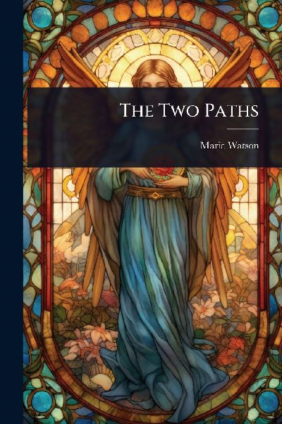 The Two Paths