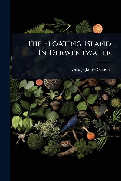 The Floating Island In Derwentwater