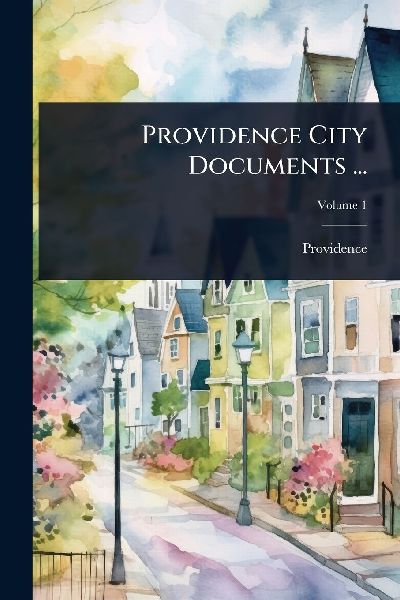 Providence City Documents ...