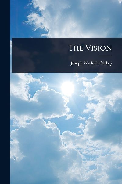 The Vision