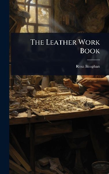 The Leather Work Book