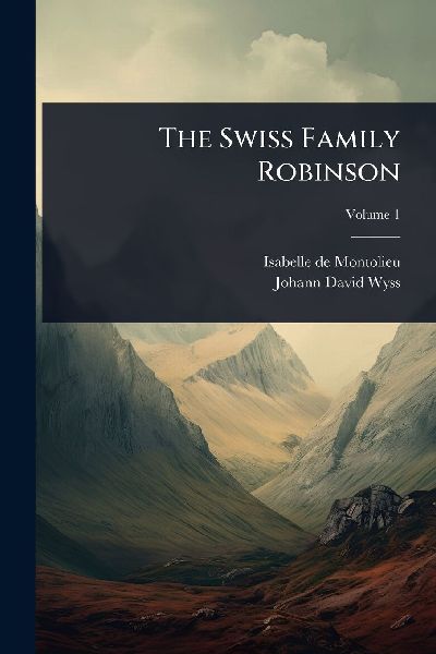 The Swiss Family Robinson