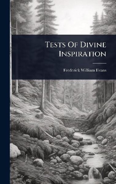 Tests Of Divine Inspiration