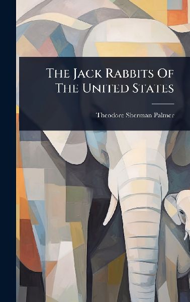 The Jack Rabbits Of The United States