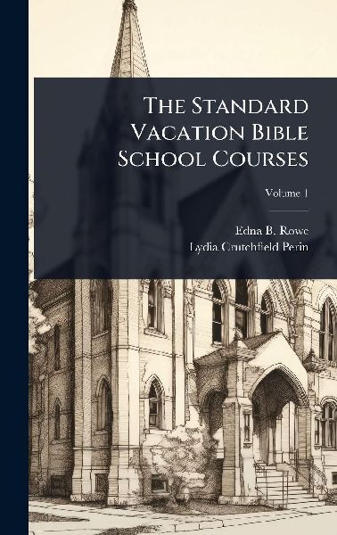 The Standard Vacation Bible School Courses