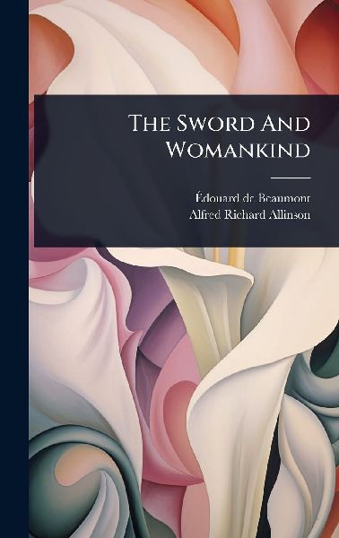 The Sword And Womankind