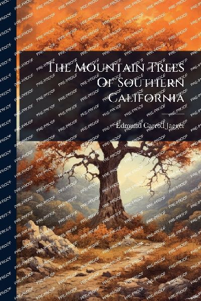 The Mountain Trees Of Southern California