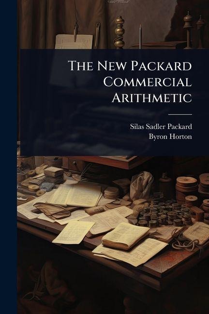 The New Packard Commercial Arithmetic