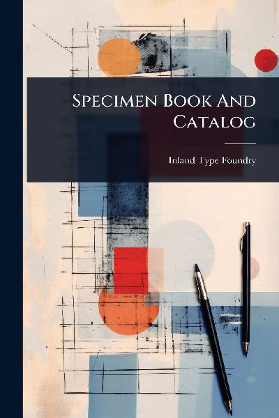Specimen Book And Catalog