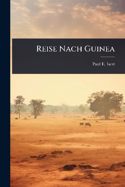 Reise Nach Guinea