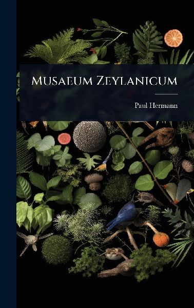 Musaeum Zeylanicum