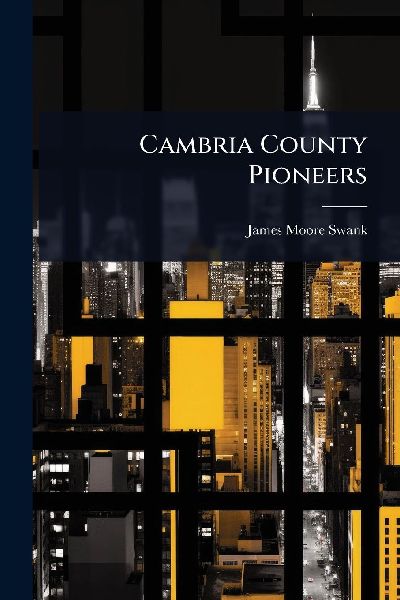 Cambria County Pioneers