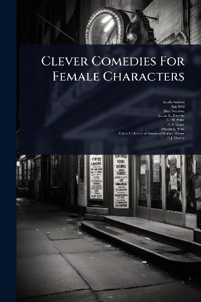 Clever Comedies For Female Characters