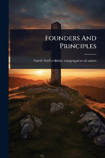 Founders And Principles