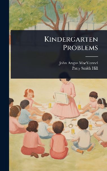 Kindergarten Problems