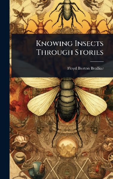 Knowing Insects Through Stories