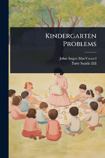 Kindergarten Problems