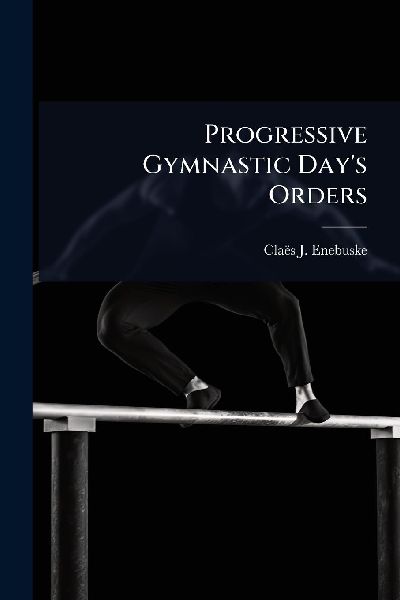 Progressive Gymnastic Days Orders