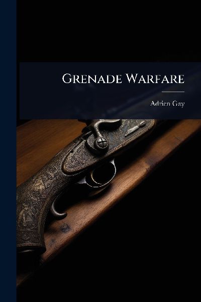Grenade Warfare