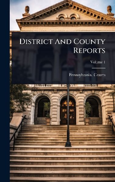 District And County Reports