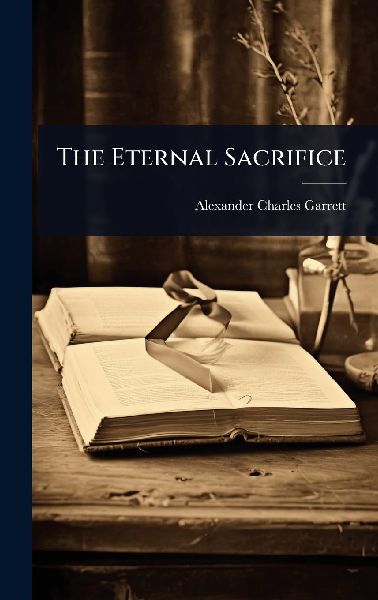 The Eternal Sacrifice