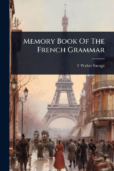Memory Book Of The French Grammar