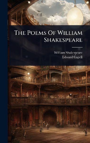 The Poems Of William Shakespeare
