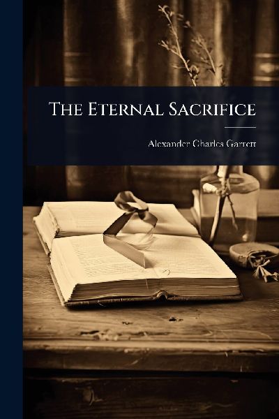 The Eternal Sacrifice