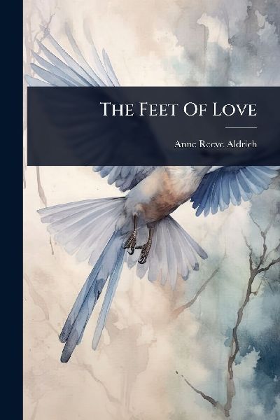 The Feet Of Love