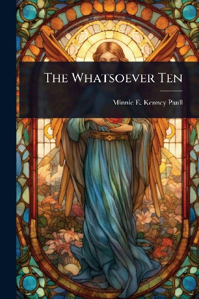 The Whatsoever Ten