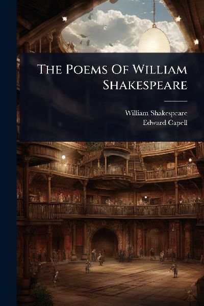 The Poems Of William Shakespeare