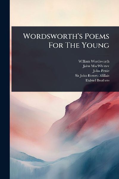 Wordsworths Poems For The Young