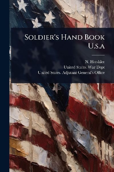 Soldiers Hand Book U.s.a