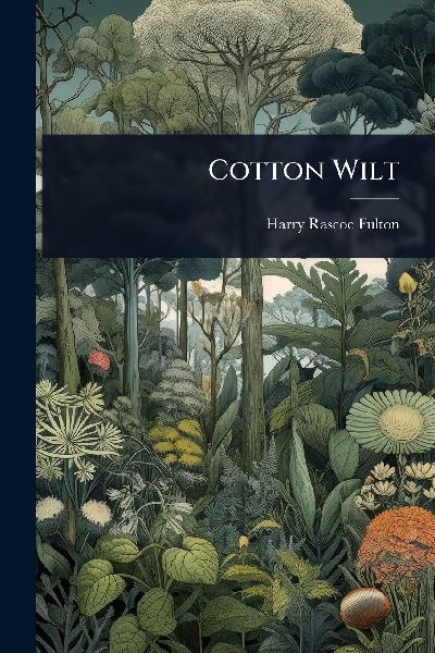Cotton Wilt
