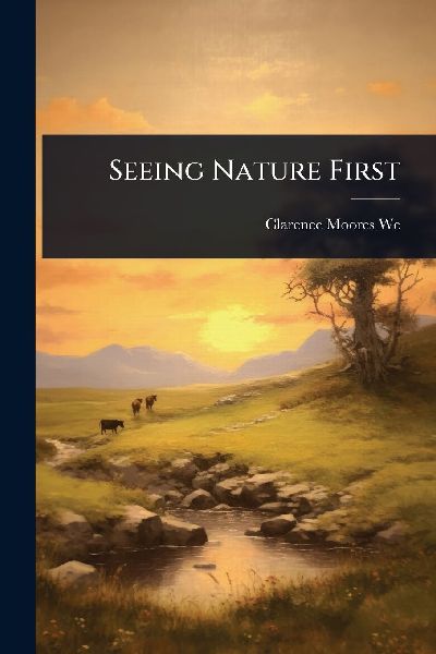 Seeing Nature First