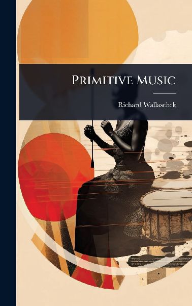 Primitive Music