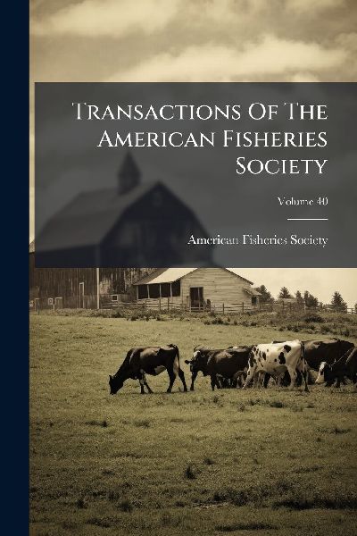 Transactions Of The American Fisheries Society