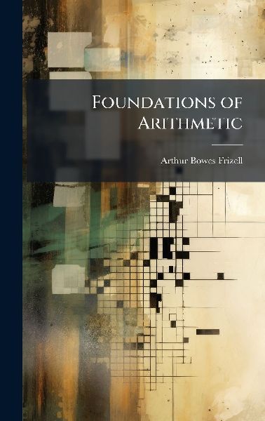 Foundations of Arithmetic